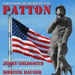 Patton March (Theme from the 1970 Motion Picture Score)专辑