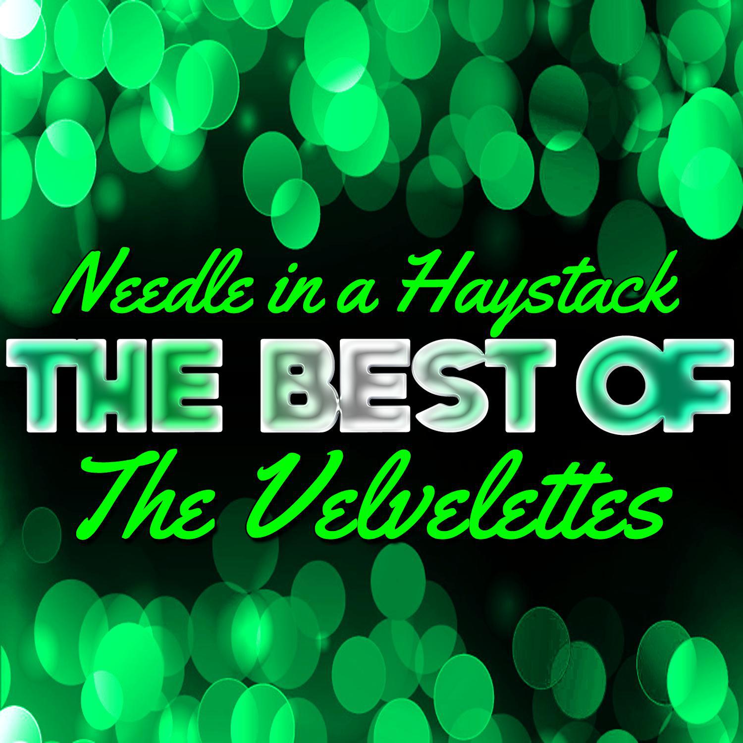 The Velvelettes - Needle In A Haystack