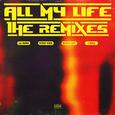 All My Life (Remixes)