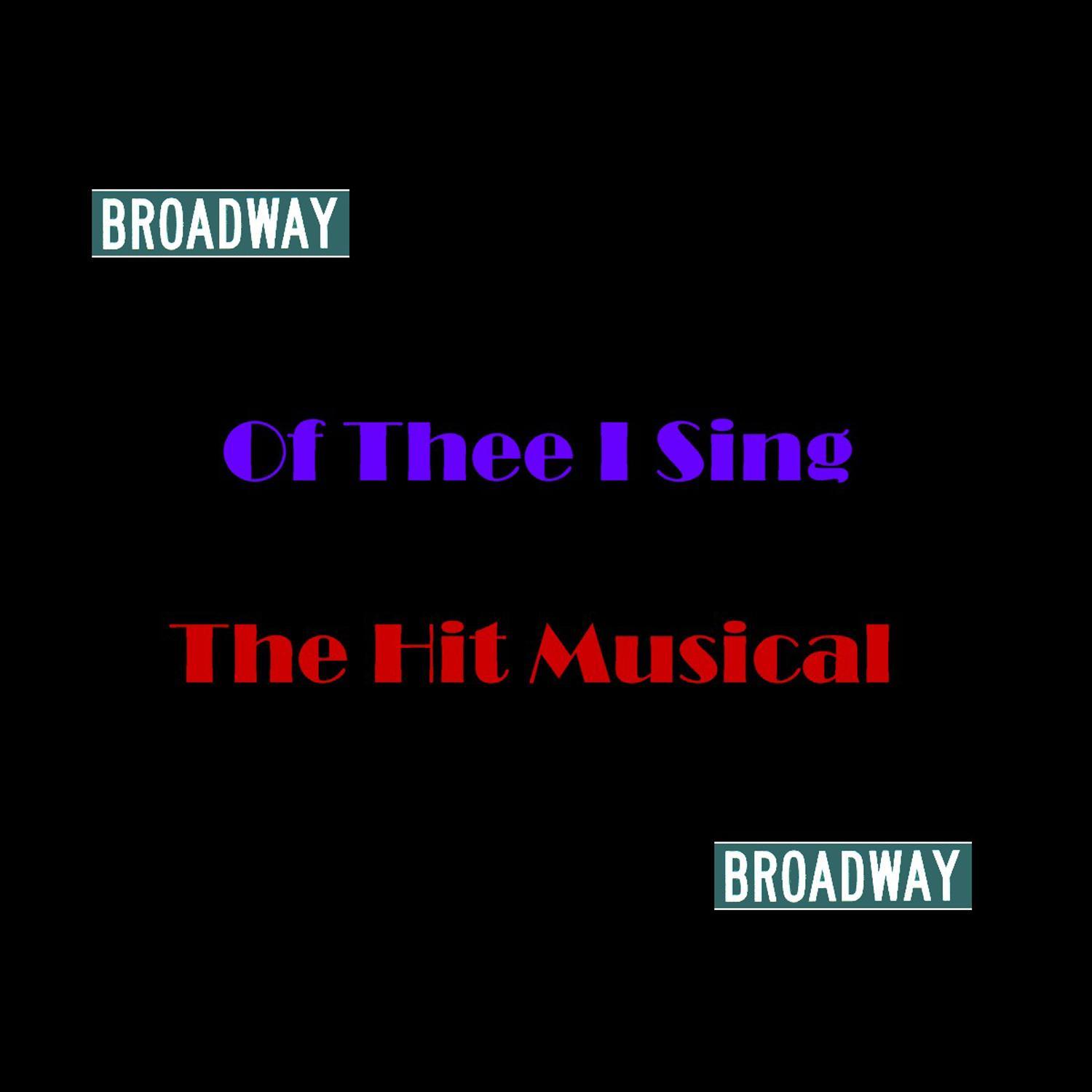 Of Thee I Sing