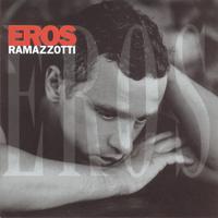 Cose della vita - Eros Ramazzotti