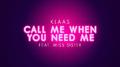 Call Me When You Need Me专辑
