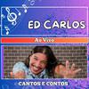 Ed Carlos - O Fole Roncou