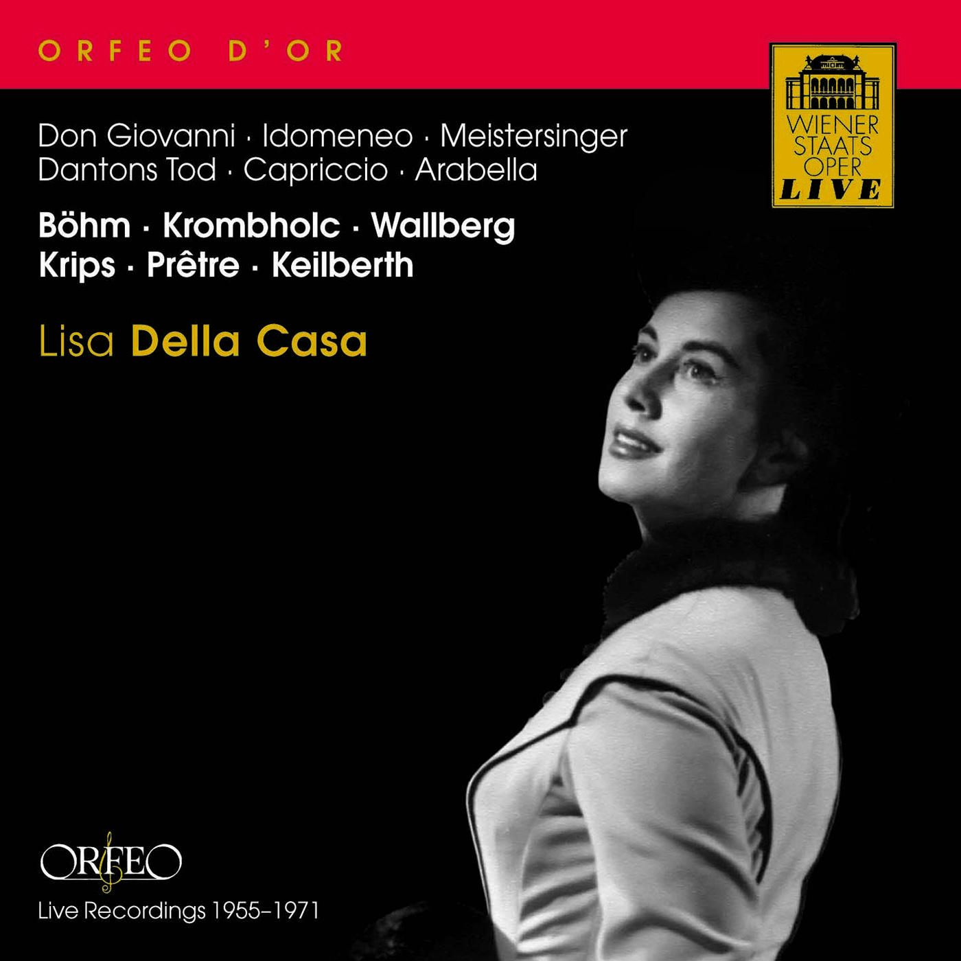 Opera Arias (Soprano): Della Casa, Lisa -  MOZART, W.A. / WAGNER, R. / STRAUSS, R. / EINEM, G. von (1955-1971)