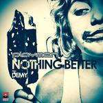 Nothing Better专辑