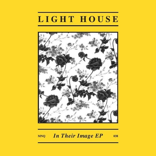 MNQ 038 Light House - In Their Image 12'' EP