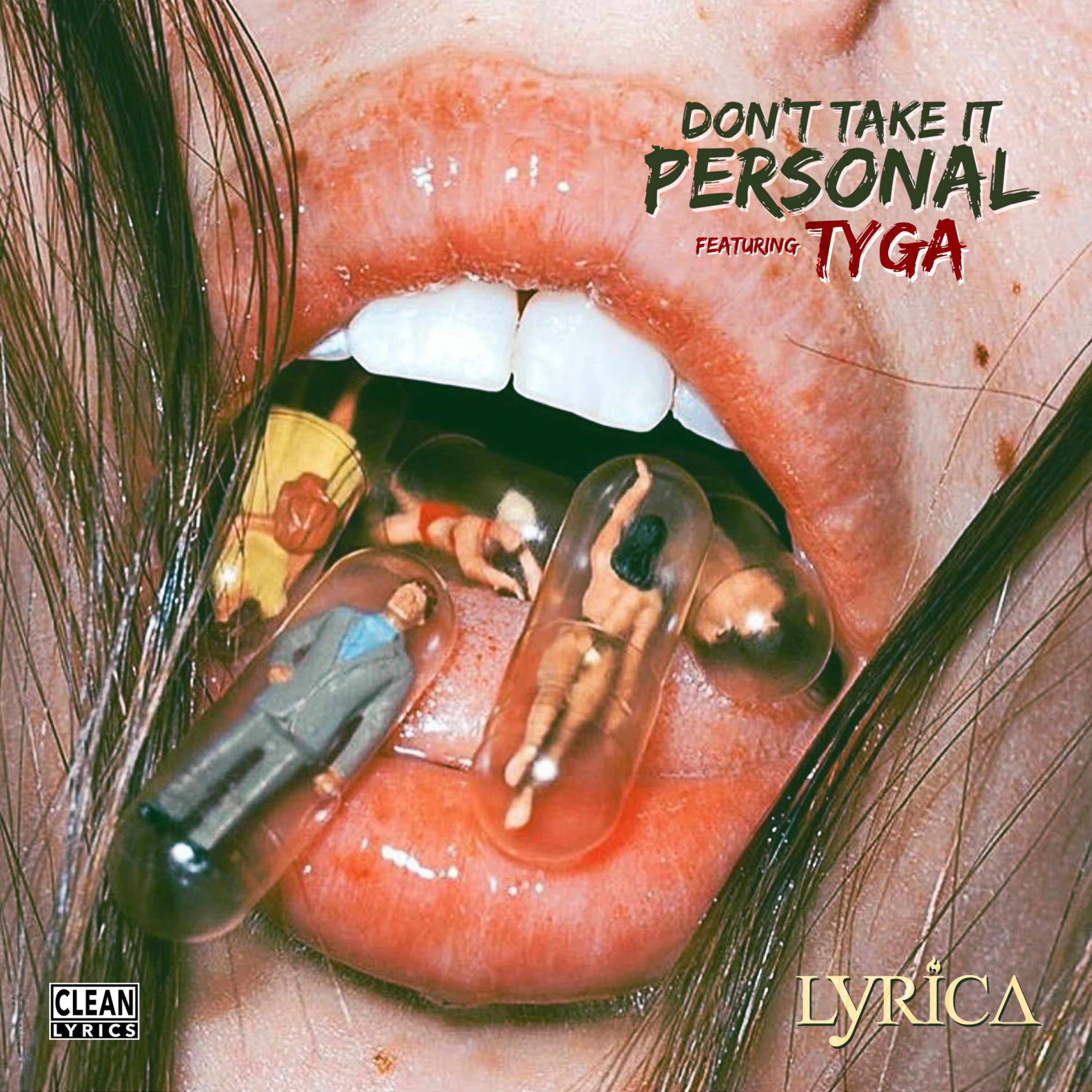 Don't Take It Personal (feat. Tyga)专辑