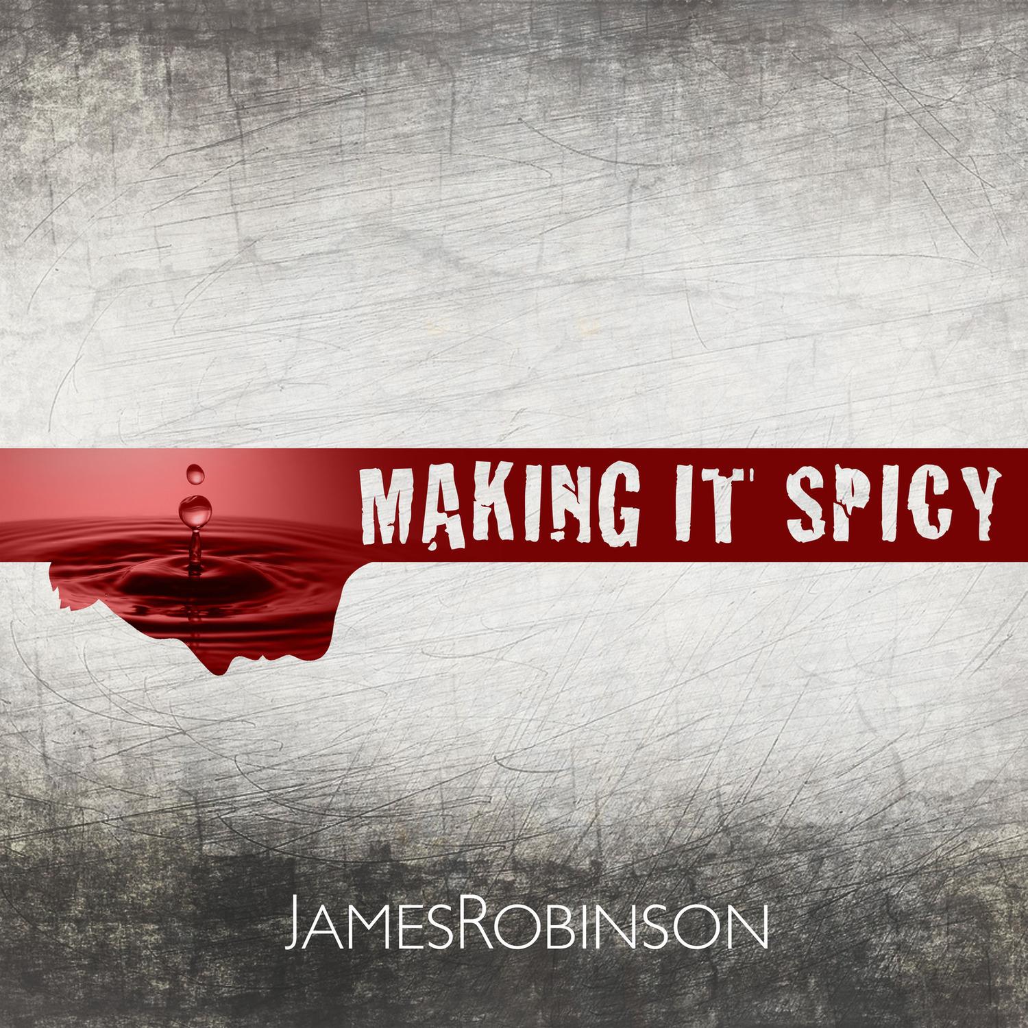 Making It Spicy