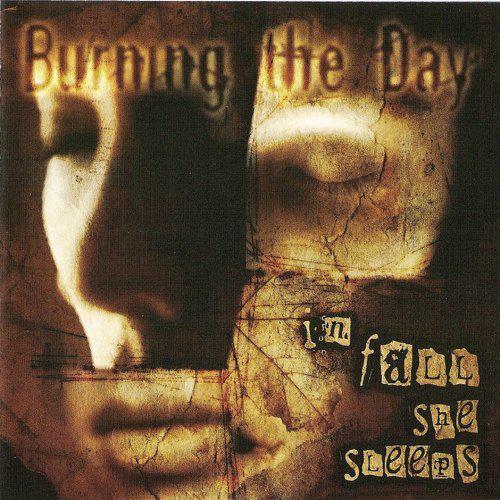 Burning the Day - Drowning In A Pale Sky Of Tranquillity