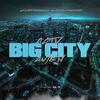 ACTV - Big City (feat. Amen 28)