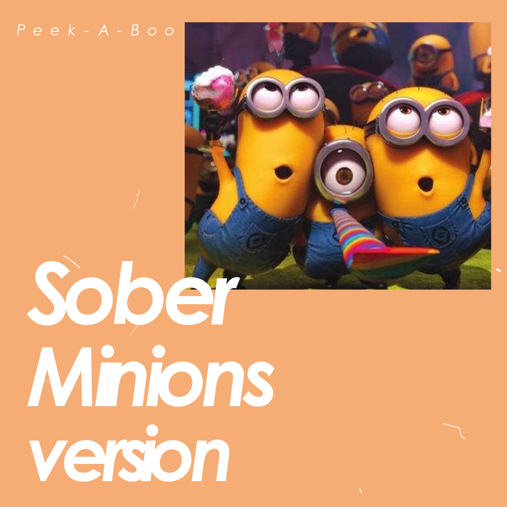 Sober（Minions version）专辑