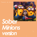 Sober（Minions version）专辑