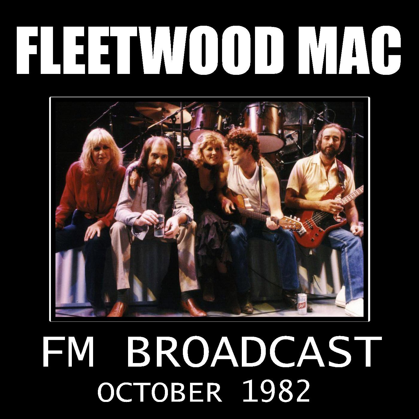 Fleetwood Mac FM Broadcast October 1982