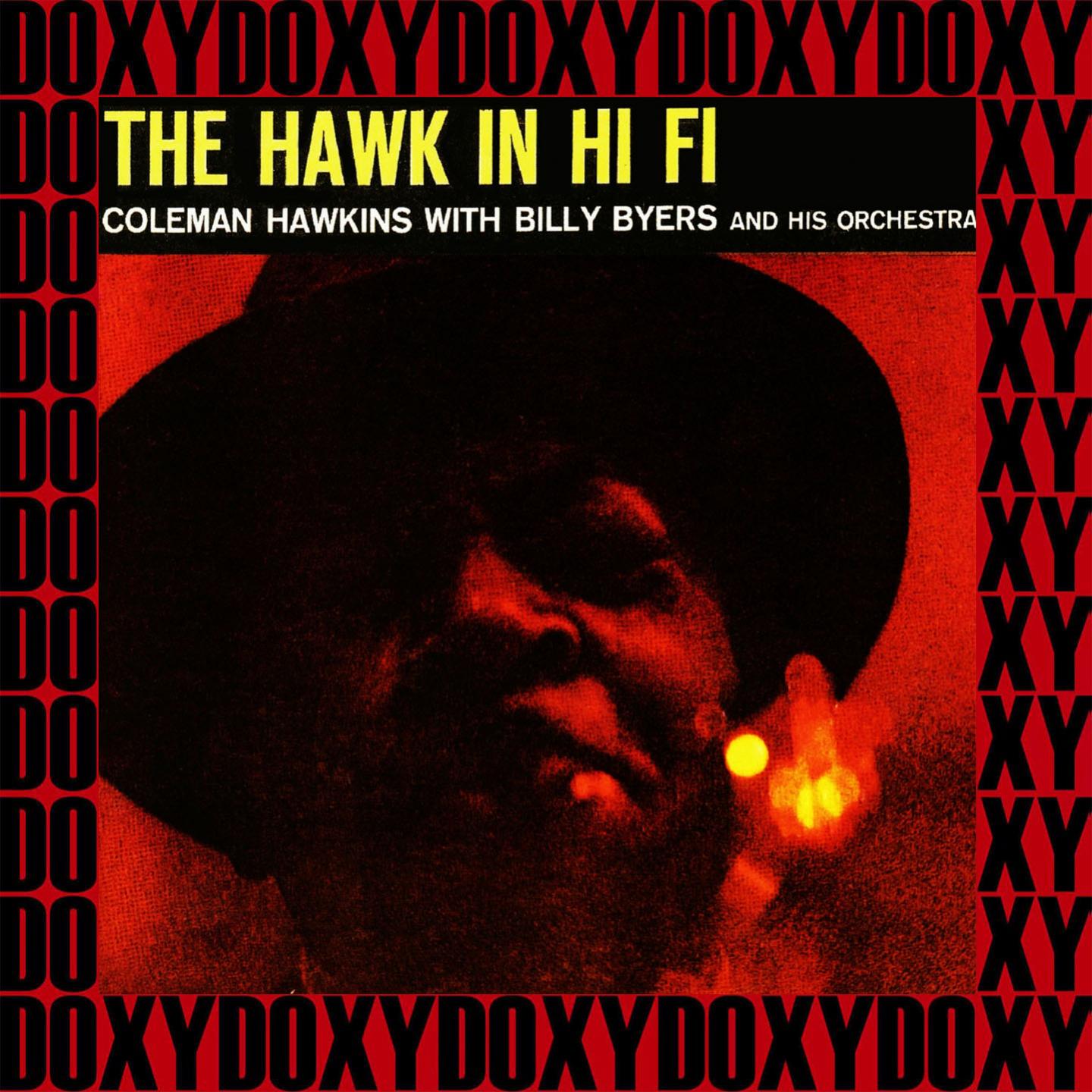 The Hawk In Hi-Fi, The Complete Sessions (Remastered Version) (Doxy Collection)专辑