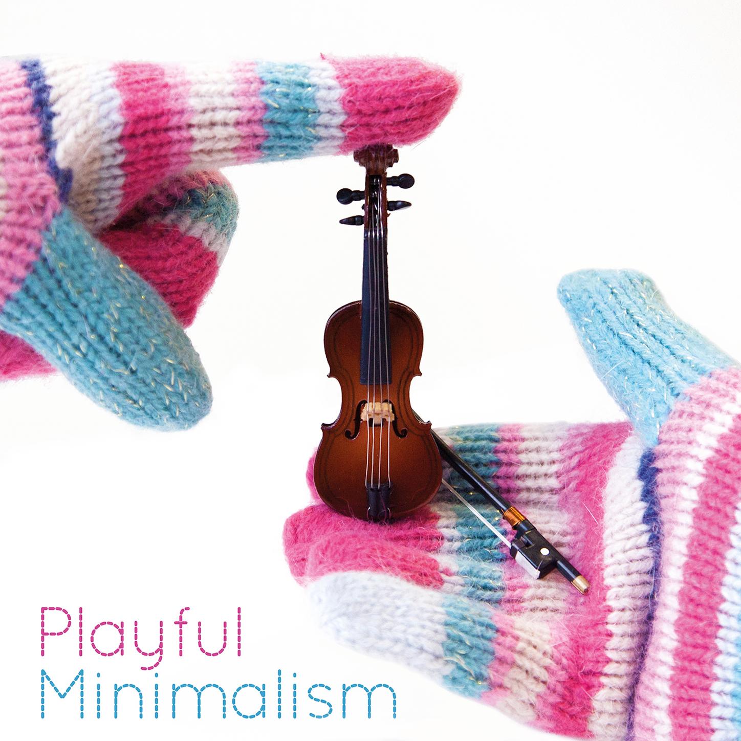 Playful Minimalism