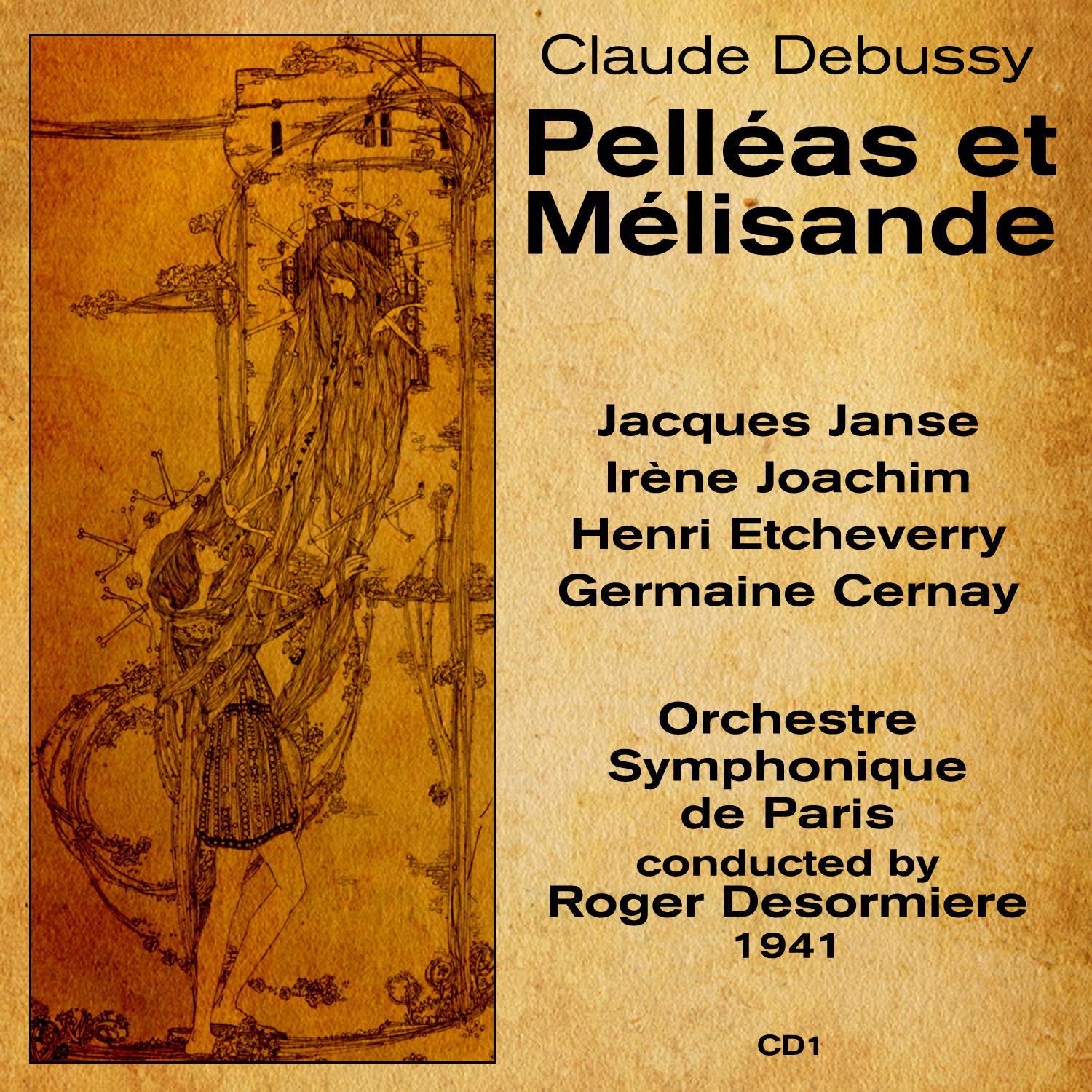 Claude Debussy - Pelléas et Mélisande: Act IV, Scene 2, 