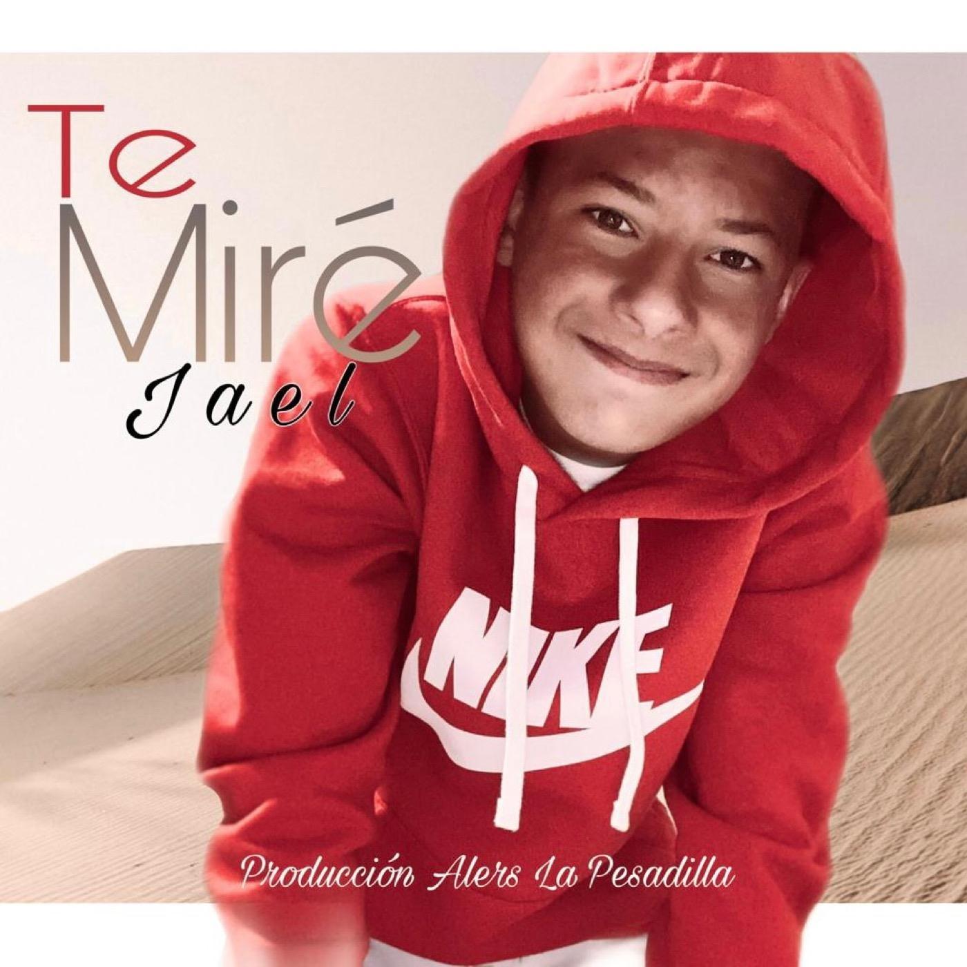 Te Miré