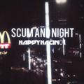 Scum and night