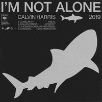 I'm Not Alone - Calvin Harris (HT karaoke) 带和声伴奏