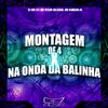 DJ WG 017 - Montagem de 4 X na Onda da Balinha