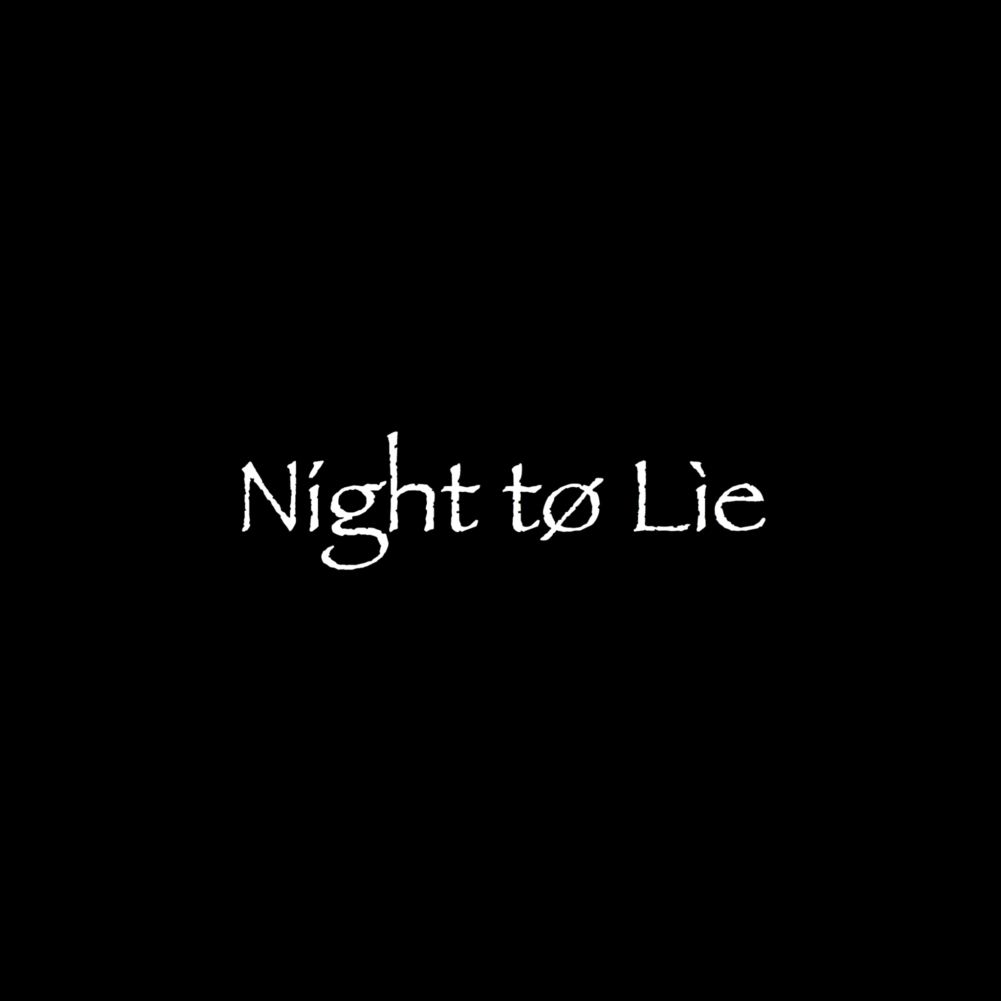 Night to Lie