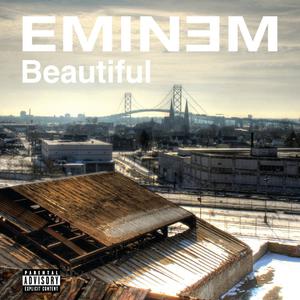 Eminem-Beautiful  立体声伴奏
