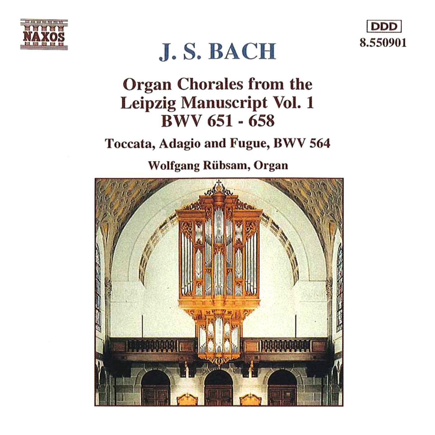 BACH, J.S.: Organ Chorales from the Leipzig Manuscript, Vol. 1