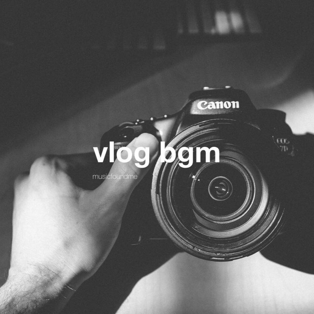 vlog bgm