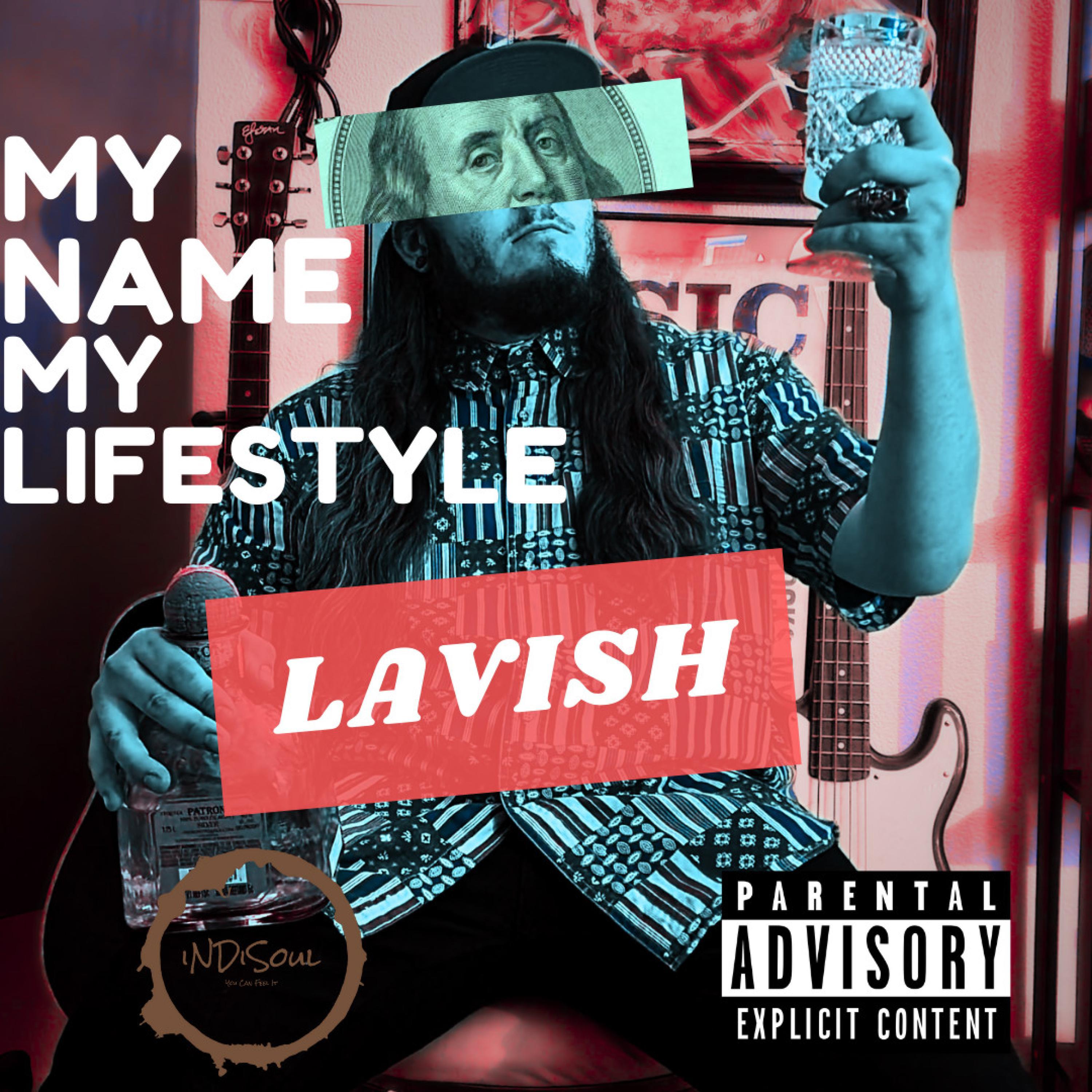 Lavish - Day Ones (feat. Indisoul)