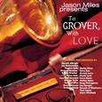 To Grover, With Love