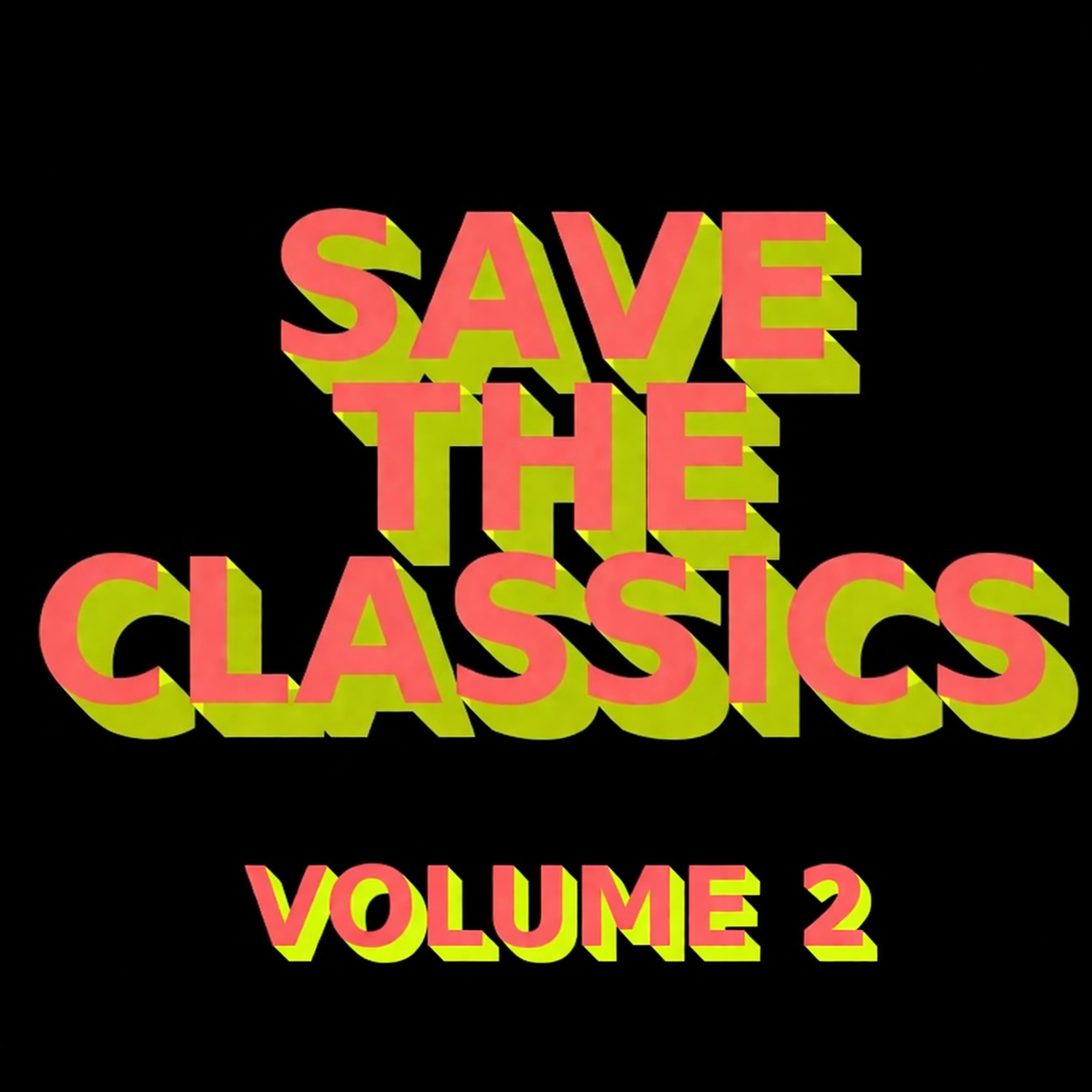 Save the Classic - Vol. 2