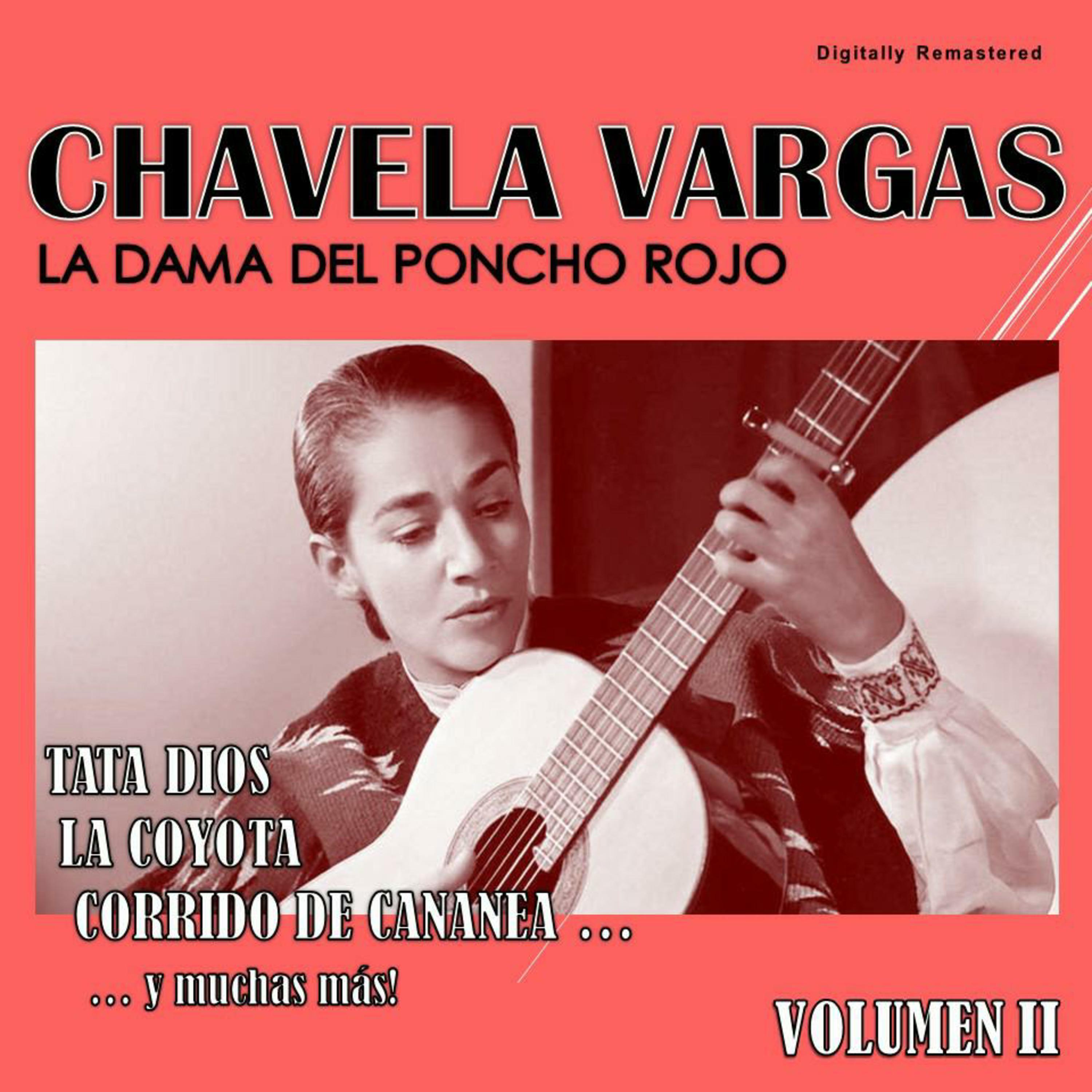 Chavela Vargas, Vol. 2 (Digitally Remastered)