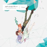 コメット・ルシファー 〜The Seed and the Sower〜 [アニメ盤]