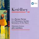 Ketèlbey: In a Persian Market专辑