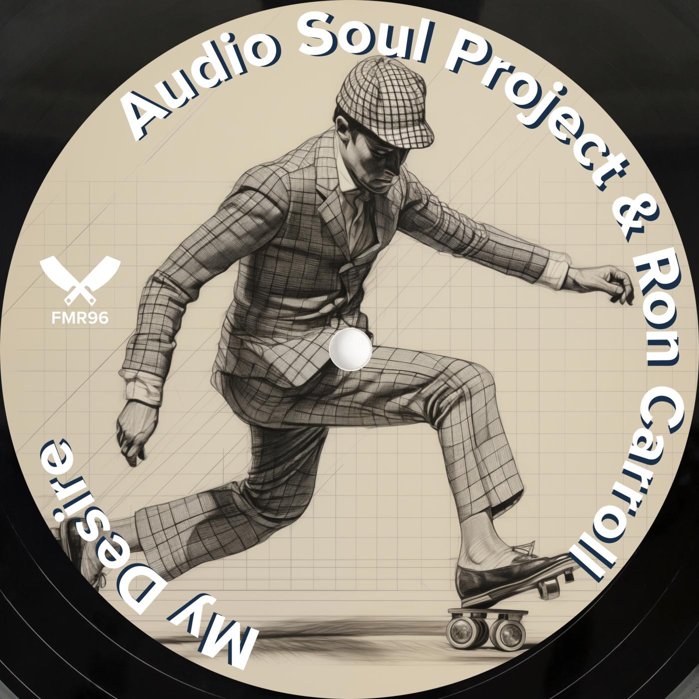 Audio Soul Project - My Desire