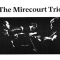 The Mirecourt Trio