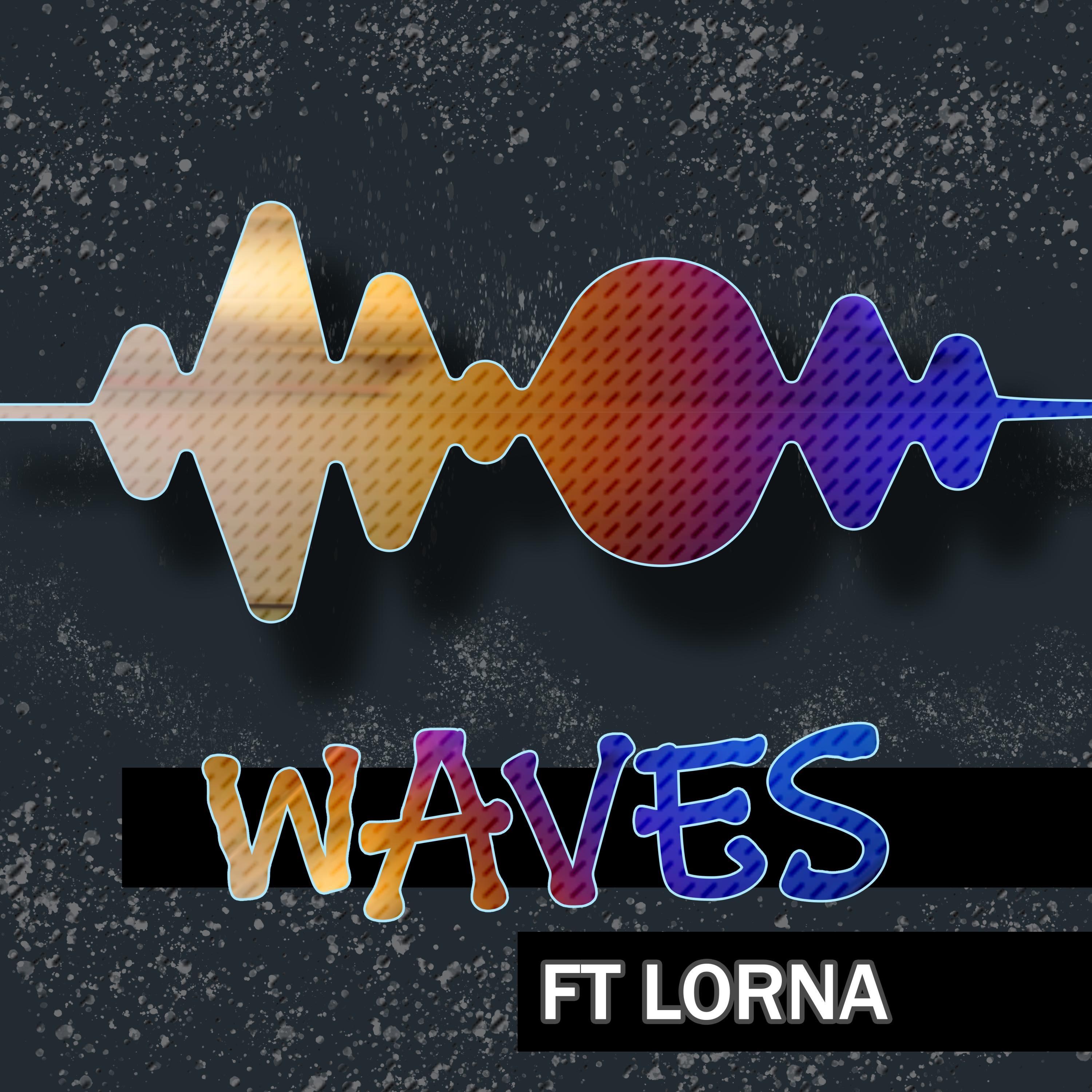 Waves (feat. Lorna)