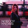 VLLN - Nobody Knows