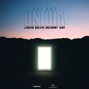 Un Dia - J Balvin, Dua Lipa, Bad Bunny & Tainy (BB Instrumental) 无和声伴奏 （升1半音）