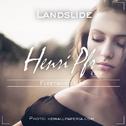 Landslide (Henri Pfr Edit)专辑