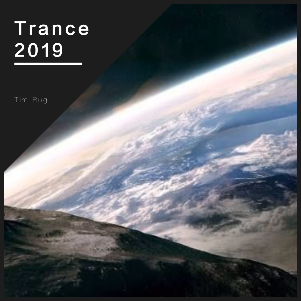 Trance 2019专辑