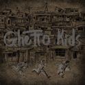Ghetto Kids专辑
