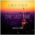 One Last Time (Lindequist Remix)