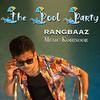 Rangbaaz - The Pool Party