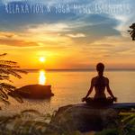 Relaxation & Yoga Music Essentials专辑