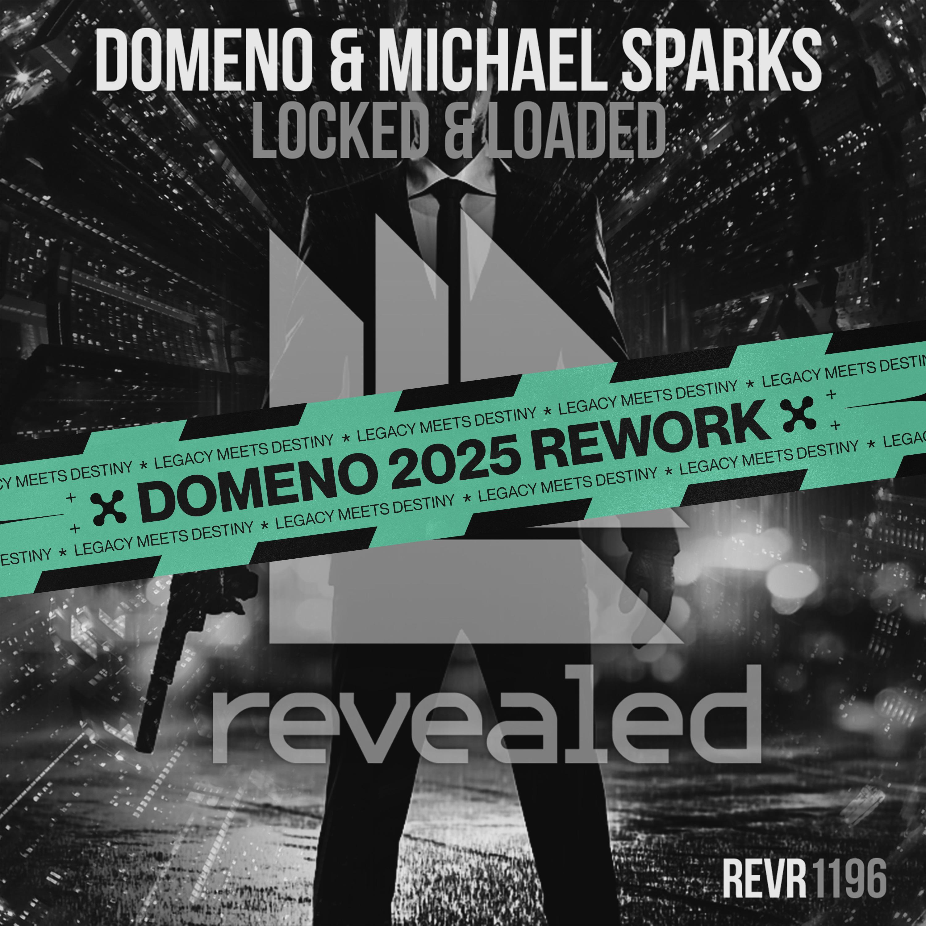 Locked & Loaded (Domeno 2025 Rework)