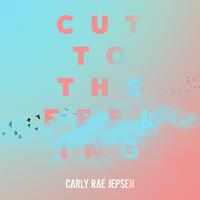 原版伴奏 Cut To The Feeling - Carly Rae Jepsen (karaoke)