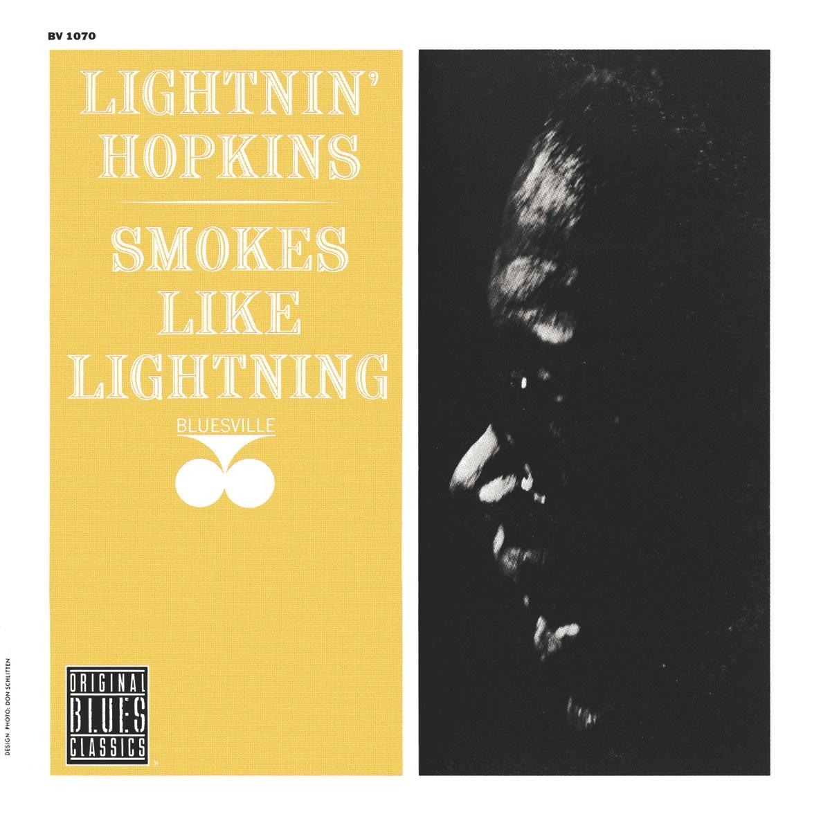 Smokes Like Lightnin'