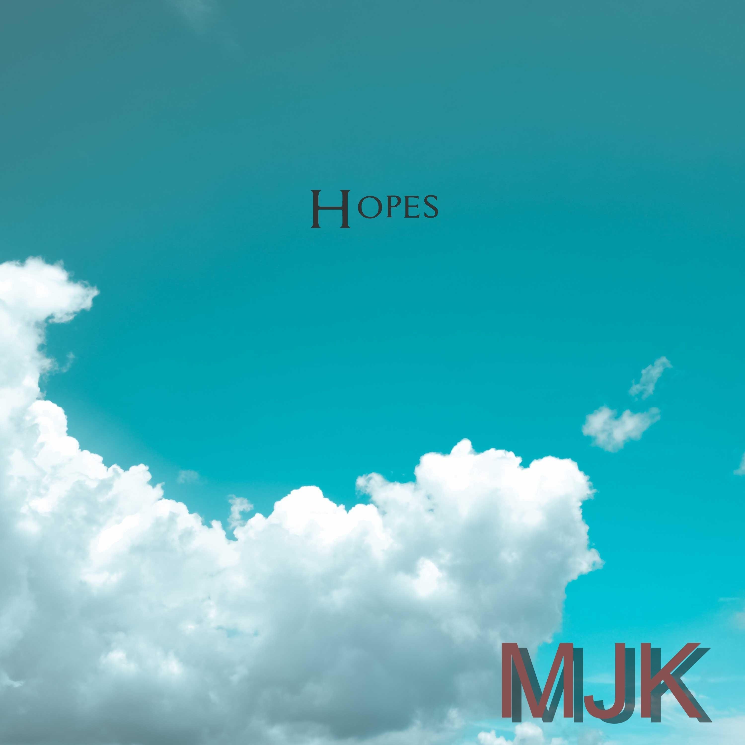 Hopes