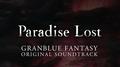 GRANBLUE FANTASY ORIGINAL SOUNDTRACK Paradise Lost专辑